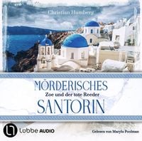 Produktbild: M&ouml;rderisches Santorin - Zoe und der tote Reeder