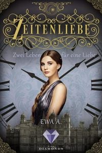 Produktbild: Zeitenliebe: Zwei Leben f&uuml;r eine Liebe (Band 3)