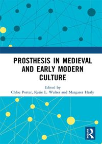 Produktbild: Prosthesis in Medieval and Early Modern Culture