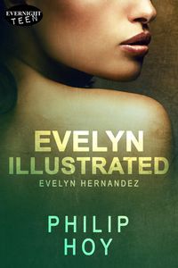 Produktbild: Evelyn Illustrated (Evelyn Hernandez, #3)