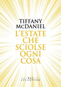 Produktbild: L'estate che sciolse ogni cosa