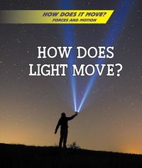 Produktbild: How Does Light Move?