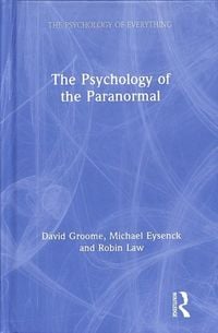 Produktbild: Groome, D: The Psychology of the Paranormal