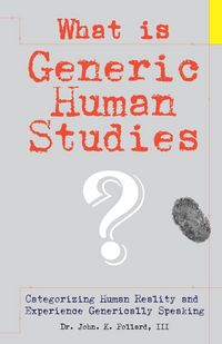 Produktbild: What Is Generic Human Studies?