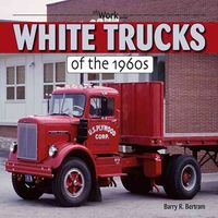 Produktbild: White Trucks Of The 1960s