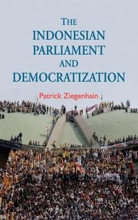Produktbild: The Indonesian Parliament and Democratization