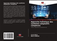 Produktbild: Approche holistique des syst&egrave;mes adaptatifs complexes