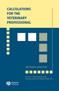 Produktbild: Calculations for the Veterinary Professional, Revised Edition
