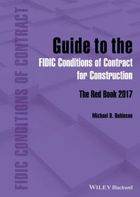 Produktbild: Guide to the FIDIC Conditions of Contract for Construction
