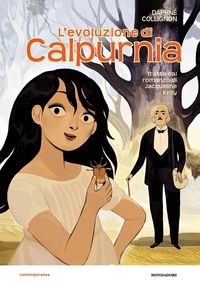 Produktbild: L' evoluzione di Calpurnia. Il romanzo a fumetti