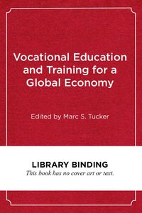 Produktbild: Vocational Education and Training for a Global Economy