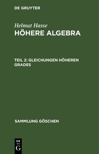 Produktbild: Gleichungen h&ouml;heren Grades