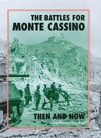 Produktbild: The Battles for Monte Cassino Then and Now