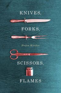 Produktbild: Knives, Forks, Scissors, Flames