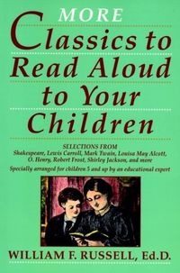 Produktbild: More Classics To Read Aloud To Your Children