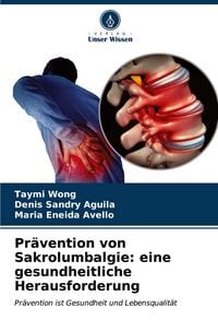 Produktbild: Pr&auml;vention von Sakrolumbalgie: eine gesundheitliche Herausforderung