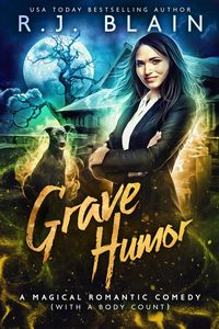 Produktbild: Grave Humor (A Magical Romantic Comedy (with a body count), #14)