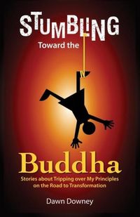 Produktbild: Stumbling Toward the Buddha