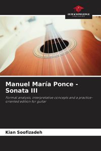 Produktbild: Manuel Mar&iacute;a Ponce - Sonata III