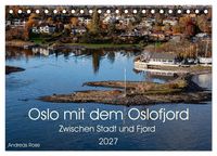 Produktbild: Oslo mit dem Oslofjord (Tischkalender 2027 DIN A5 quer), CALVENDO Monatskalender