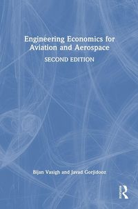 Produktbild: Engineering Economics for Aviation and Aerospace