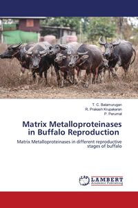 Produktbild: Matrix Metalloproteinases in Buffalo Reproduction