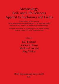 Produktbild: Archaeology Soil- and Life-Sciences Applied to Enclosures and Fields