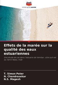 Produktbild: Effets de la mar&eacute;e sur la qualit&eacute; des eaux estuariennes