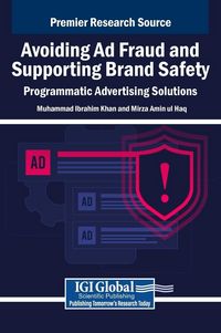Produktbild: Avoiding Ad Fraud and Supporting Brand Safety