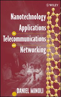 Produktbild: Nanotechnology Applications to Telecommunications and Networking