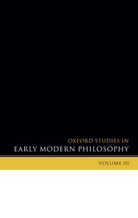 Produktbild: Oxford Studies in Early Modern Philosophy Volume 3