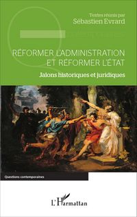 Produktbild: R&eacute;former l'administration et r&eacute;former l'&Eacute;tat