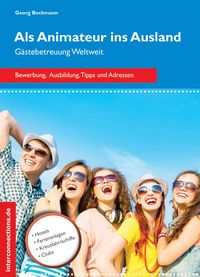 Produktbild: Als Animateur ins Ausland - G&auml;stebetreuung Weltweit