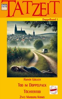 Produktbild: Tod im Doppelpack / T&ouml;chtertod - Zwei Marburg-Krimis