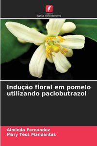 Produktbild: Indu&ccedil;&atilde;o floral em pomelo utilizando paclobutrazol