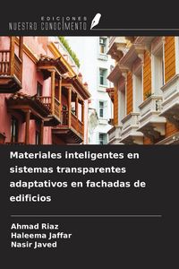 Produktbild: Materiales inteligentes en sistemas transparentes adaptativos en fachadas de edificios