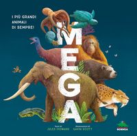 Produktbild: Mega. I pi&ugrave; grandi animali di sempre!