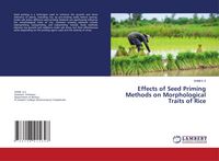 Produktbild: Effects of Seed Priming Methods on Morphological Traits of Rice