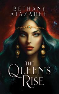Produktbild: The Queen's Rise (The Queen's Rise Series, #0)
