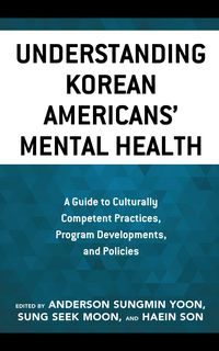 Produktbild: Understanding Korean Americans' Mental Health