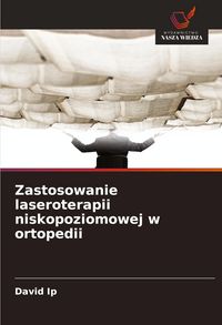 Produktbild: Zastosowanie laseroterapii niskopoziomowej w ortopedii