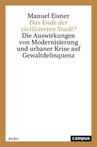 Produktbild: Das Ende der zivilisierten Stadt?