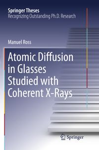 Produktbild: Atomic Diffusion in Glasses Studied with Coherent X-Rays