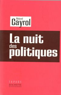 Produktbild: La nuit des politiques