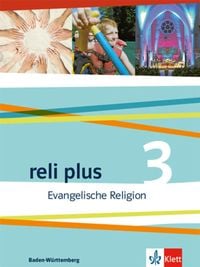 Bild vom Artikel Reli plus 3.  Schülerbuch Klasse 9/10. Ausgabe Baden-Württemberg vom Autor 