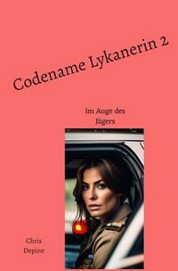 Produktbild: Krimi / Codename Lykanerin 2
