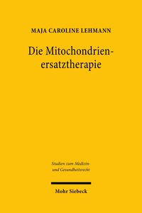 Produktbild: Die Mitochondrienersatztherapie