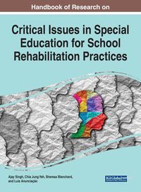 Produktbild: Handbook of Research on Critical Issues in Special Education for School Rehabilitation Practices