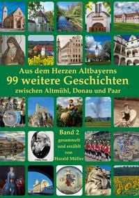 Produktbild: Aus dem Herzen Altbayerns 99 weitere Geschichten