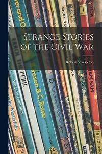 Produktbild: Strange Stories of the Civil War